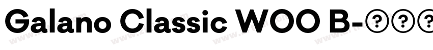 Galano Classic W00 B字体转换